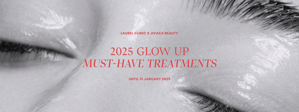 2025 Glow Up Must-Have Treatments (~2025.01.31)