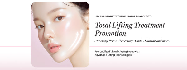 Total Lifting Treatment Promotion (Ultherapy Prime · Thermage · Onda · Shurink and more)