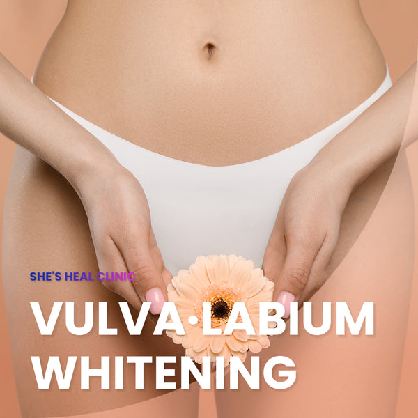 She's Heal Clinic - Vulva·Labium whitening
